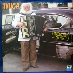 Capa do disco Um pé no asfalto, um pé na buraqueira, de Sivuca