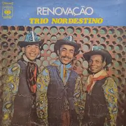 Capa do disco Renovação, de Trio Nordestino