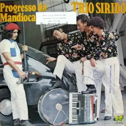 Capa do disco Progresso da mandioca, de Trio Siridó