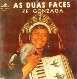 Capa do disco As duas faces de Zé Gonzaga, de Zé Gonzaga