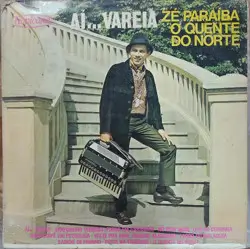 Capa do disco Aí... Vareia - Zé Paraíba o quente do norte, de Zé Paraíba