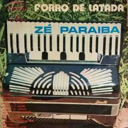 Capa do disco Forró de latada, de Zé Paraíba