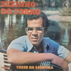 Capa do disco Treze da sanfona, de Zézinho do Forró